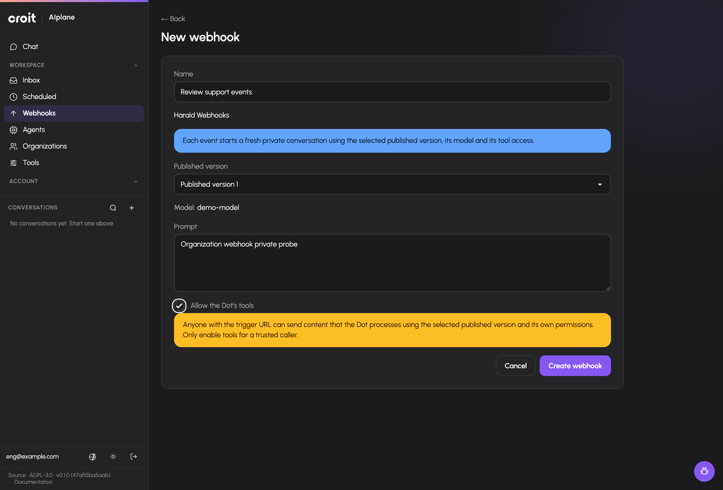 An organization webhook uses its Dot's published version and own permissions.